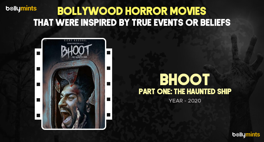 Bhoot – Part One: The Haunted Ship (2020)
