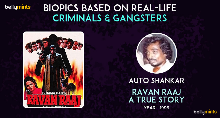 Ravan Raaj: A True Story – Auto Shankar