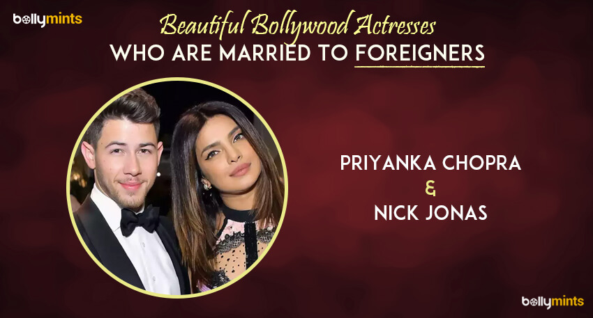 Priyanka Chopra – Nick Jonas