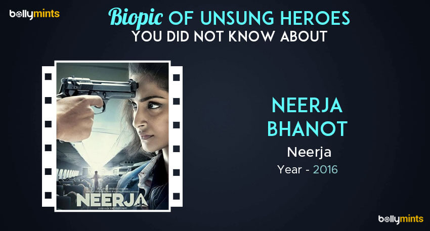 Neerja – Neerja Bhanot