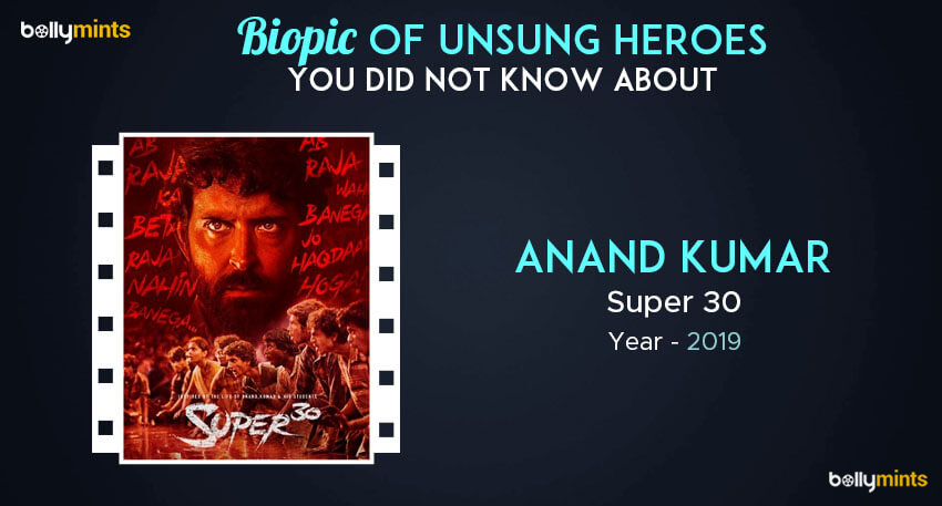 Super 30 – Anand Kumar