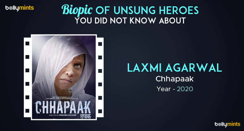 Chhapaak – Laxmi Agarwal