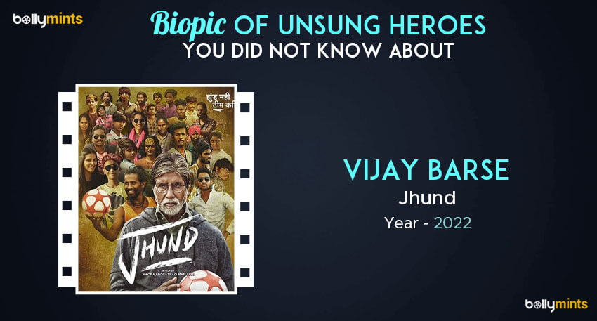 Jhund – Vijay Barse