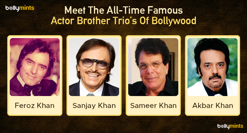 Feroz Khan, Sanjay Khan, Sameer Khan & Akbar Khan