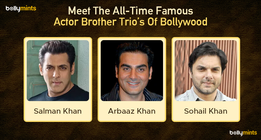 Salman Khan, Arbaaz Khan & Sohail Khan