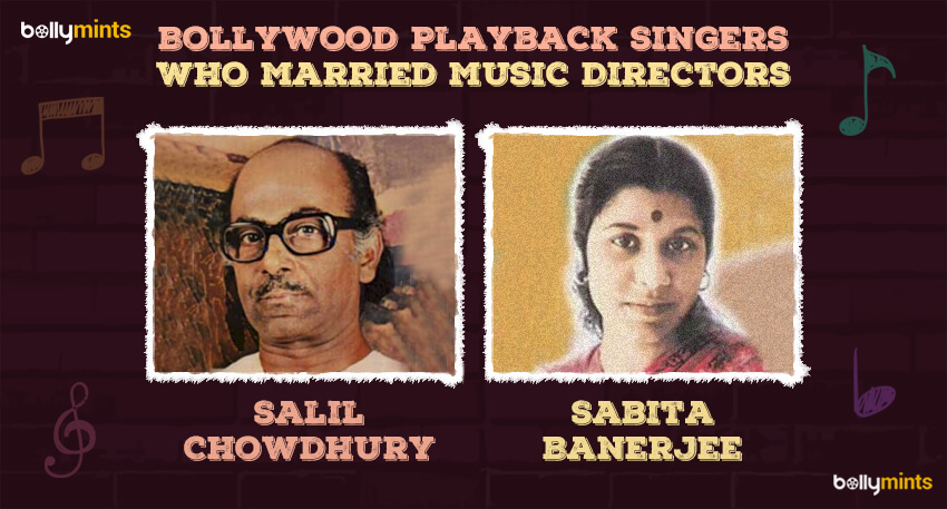 Salil Chowdhury - Sabita Banerjee (Sabita Chowdhury)