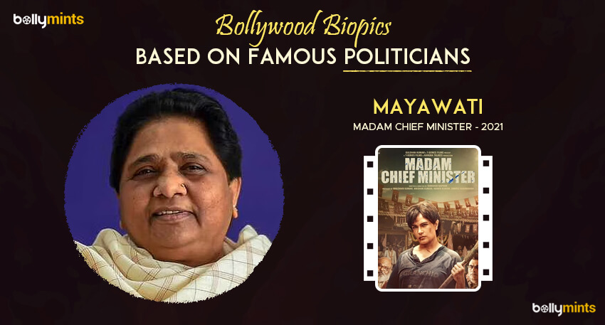 Madam Chief Minister (2021) - Mayawati
