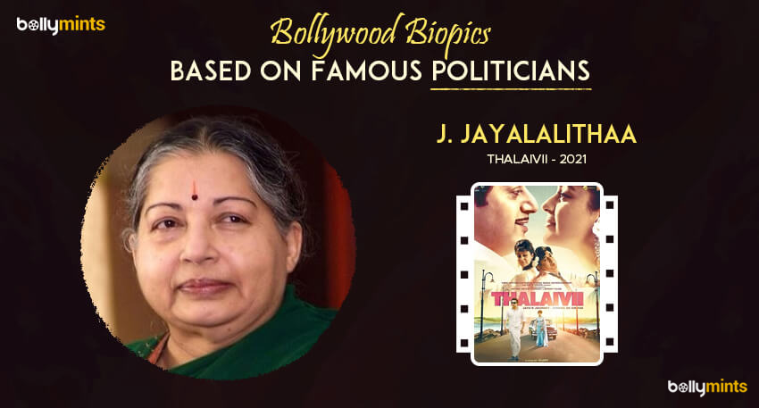 Thalaivii (2021) - J. Jayalalithaa
