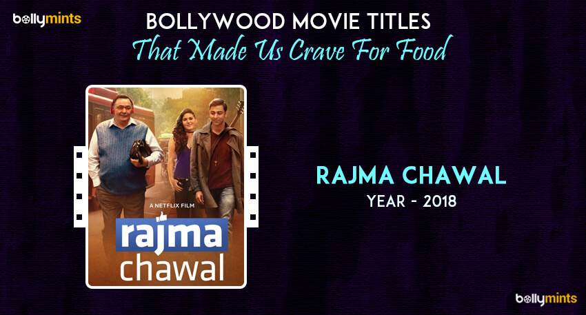 Rajma Chawal (2018)
