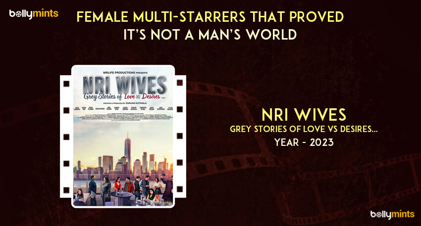 NRI Wives: Grey Stories of Love Vs Desires... (2023)