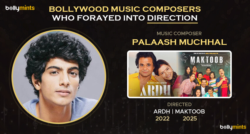 Palaash Muchhal (Ardh - 2022)