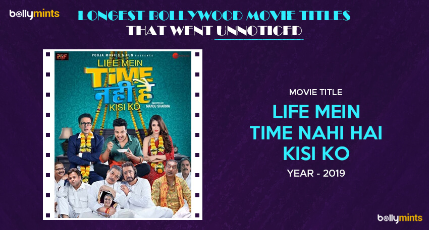 Life Mein Time Nahi Hai Kisi Ko (2019)