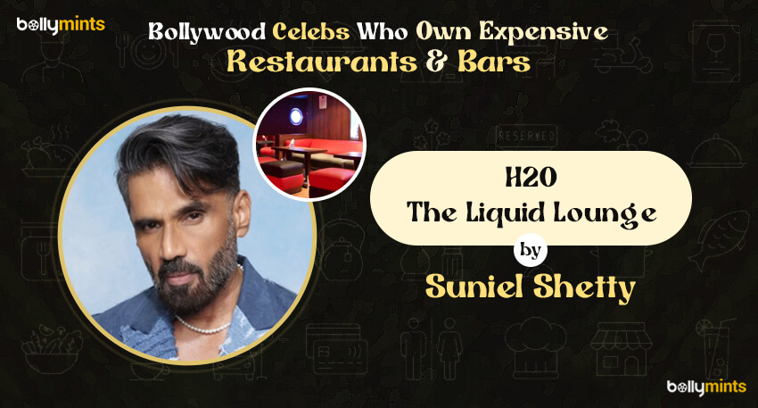 H2O-The Liquid Lounge by Suniel Shetty