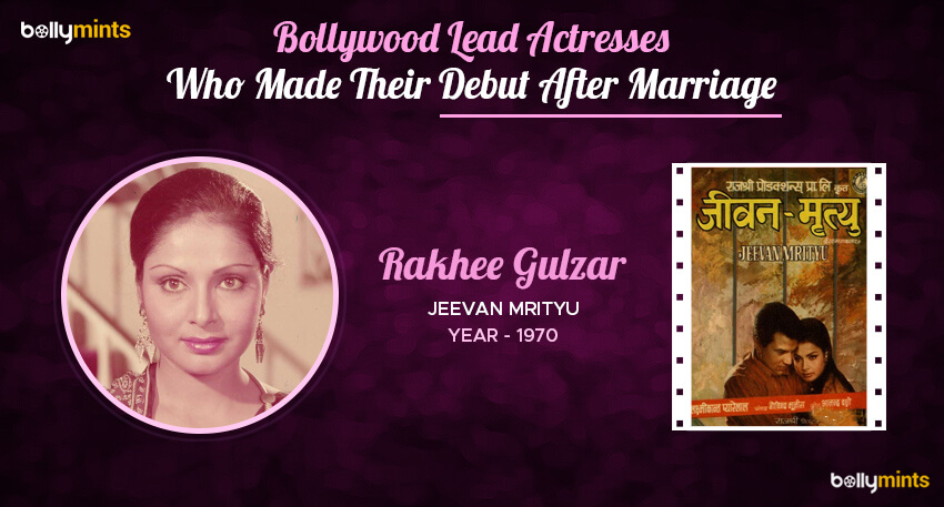 Rakhee Gulzar - Jeevan Mrityu (1970)