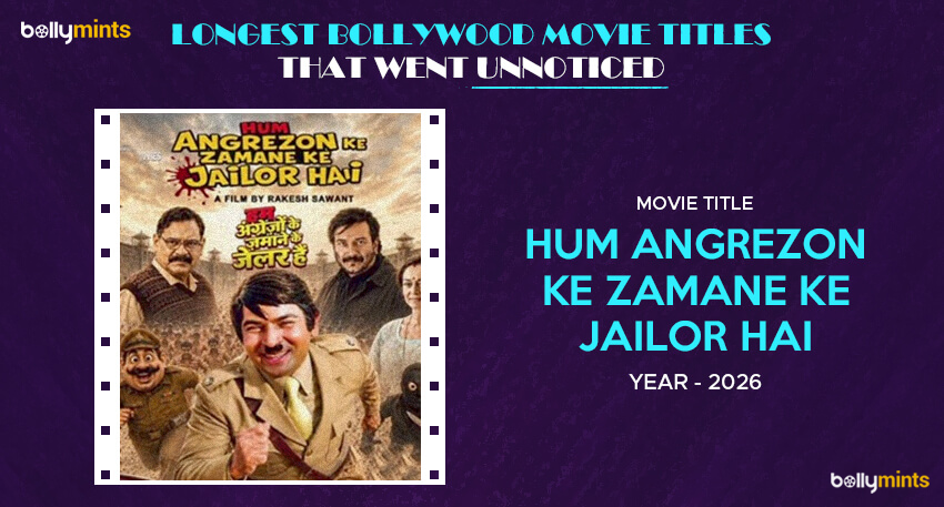Hum Angrezon Ke Zamane Ke Jailor Hai (2026)
